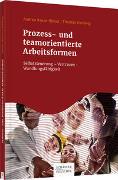 Prozess- und teamorientierte Arbeitsformen