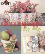 Decoupage the Easy Way