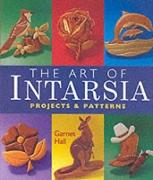 ART OF INTARSIA PROJECTS AND PATTE