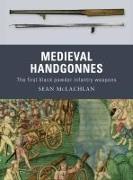 Medieval Handgonnes