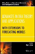 Advances in DEA Theory and Applications