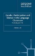 Gender, Participation and Silence in the Language Classroom