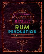 The Curious Bartender's Rum Revolution