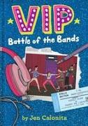 VIP: Battle of the Bands