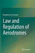 Law and Regulation of Aerodromes