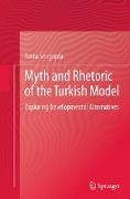 Myth and Rhetoric of the Turkish Model