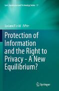 Protection of Information and the Right to Privacy - A New Equilibrium?