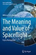 The Meaning and Value of Spaceflight