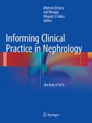 Informing Clinical Practice in Nephrology