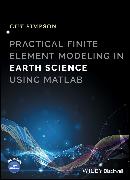 Practical Finite Element Modeling in Earth Science using Matlab