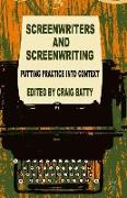 Screenwriters and Screenwriting