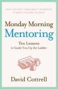 Monday Morning Mentoring