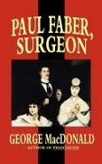 Paul Faber, Surgeon