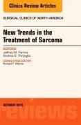 New Trends in the Treatment of Sarcoma: An Issue of Surgical Clinics of North America: Volume 96-5