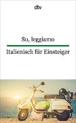 Su, leggiamo Italienisch für Einsteiger