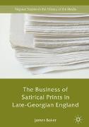 The Business of Satirical Prints in Late-Georgian England