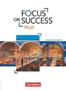 Focus on Success PLUS, Berufliche Oberschule: FOS/BOS, B1/B2: 11./12. Jahrgangsstufe, Schulbuch