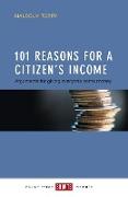 101 reasons for a Citizen's Income