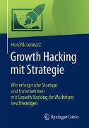 Growth Hacking mit Strategie