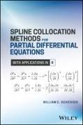 Spline Collocation Methods for Partial Differential Equations