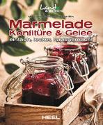 Marmelade, Konfitüre & Gelee einfach, lecker, hausgemacht