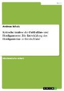 Kritische Analyse der Fußballfan- und Hooliganszene. Die Entwicklung des Hooliganismus in Deutschland