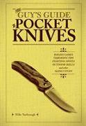 The Guy’s Guide to Pocket Knives