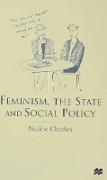 Feminism, the State and Social Policy