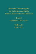 Kritische Gesamtausgabe der Schriften und Briefe Andreas Bodensteins von Karlstadt