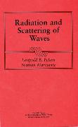 Radiation and Scattering of Waves