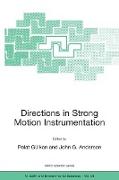 Directions in Strong Motion Instrumentation