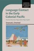 Language Contact in the Early Colonial Pacific