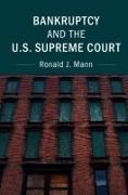 Bankruptcy and the U.S. Supreme Court