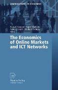 The Economics of Online Markets and ICT Networks