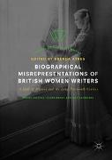 Biographical Misrepresentations of British Women Writers