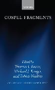 Gospel Fragments