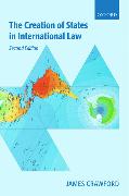 The Creation of States in International Law