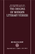 The Origins of Modern Literary Yiddish