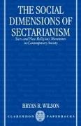 The Social Dimensions of Sectarianism