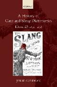 A History of Cant and Slang Dictionaries