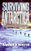 Surviving Antarctica