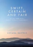 Swift, Certain and Fair