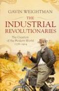 The Industrial Revolutionaries