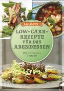 Low-Carb-Rezepte für das Abendessen