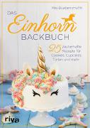 Das Einhorn-Backbuch