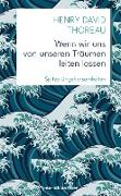 Wenn wir uns von unseren Träumen leiten lassen