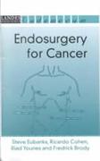 Endosurgery for Cancer