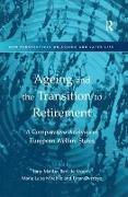 Ageing and the Transition to Retirement