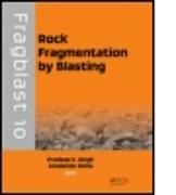 Rock Fragmentation by Blasting