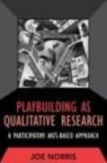 Playbuilding as Qualitative Research